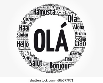 OLA (Hello Greeting in Portuguese) word cloud in different languages of the world, background concept