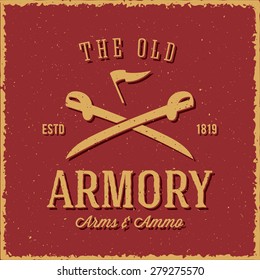 Old Armory Arms and Ammo Abstract Vintage Label, Card, or Logo Template with Shabby Textures, Retro Typography.  Also Good for Posters, Flayers, T-shirt Prints, etc.