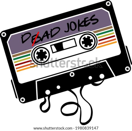 Old audio cassette with Dad Jokes phrase. Celebration of Father's Day and birthday vector tee shirt design.