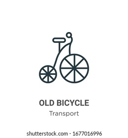 Old bicycle outline vector icon. Thin line black old bicycle icon, flat vector simple element illustration from editable transport concept isolated stroke on white background