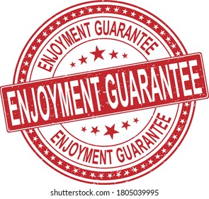 old Black vector grunge stamp ENJOYENT GUARANTEE
