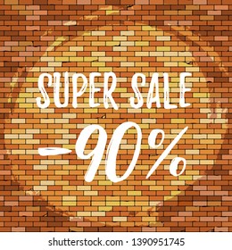 Old brick wall background with vignette. Vector brick wall texture with super sale 90 off. Sale poster