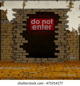 Old brick wall perspective red displays and the text do not enter.