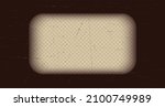 Old brown cinematic frame on a transparent background. Scratched vintage video or photo tape. 3d realistic screen in retro style with grunge pattern. Antique slide template. Vector card illustration.