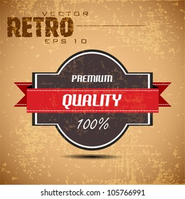 Old brown color retro vintage grunge label background with ribbon and text Premium Quality. EPS 10. Can be use as banner, label, tag or sticker.