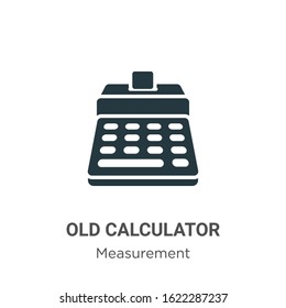 Old calculator glyph icon vector on white background. Flat vector old calculator icon symbol sign from modern measurement collection for mobile concept and web apps design.