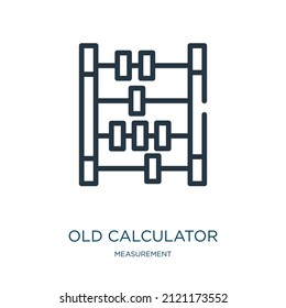 old calculator thin line icon. calculator, accounting linear icons from measurement concept isolated outline sign. Vector illustration symbol element for web design and apps.