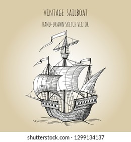 Old caravel, vintage sailboat. Hand drawn sketch. Detail of the old geographical maps of sea