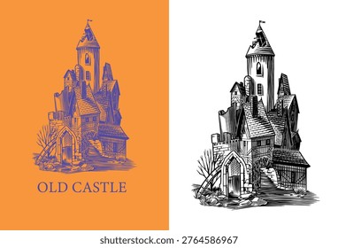 Old castle and tower of a medieval construction. Fortress or Chateau with ruins and walls. Hand drawn engraving in traditional style. Lineart illustration for branding.