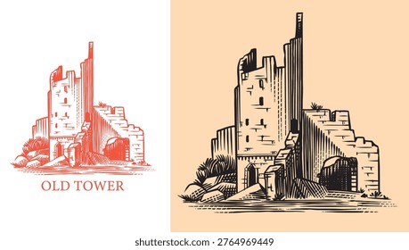 Old castle and tower of a medieval construction. Fortress or Chateau with ruins and walls. Hand drawn engraving in traditional style. Lineart illustration for branding.