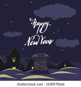 Old chimney on the roof and Happy New Year lettering against the night starry sky. Christmas card.
