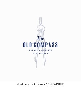 The Old Compass Abstract Vector Sign, Symbol or Logo Template. Hand Drawn School Stationary Sketch with Classy Retro Typography. Vintage Luxury Education Emblem. Isolated.