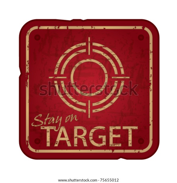 Old Damaged Sign Target Stock Vector Royalty Free 75655012