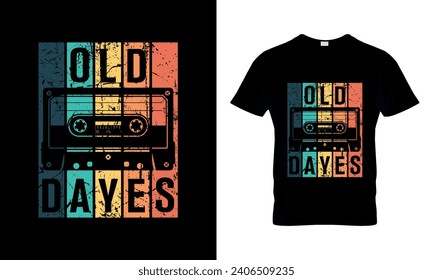 Old dayes  t-shirt design, vector design.