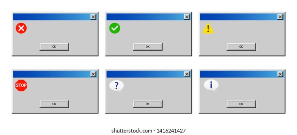 Old Dialog Window Of Error Alert. Mockup Of Warning, Information, Attention And Success Messages