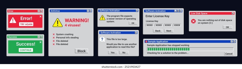 Old error notifications. Software activation window. Antivirus detected malware. Crash of program.