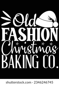 Old fashion Christmas baking co vector art design, eps file. design file for t-shirt. SVG, EPS cuttable design file svg