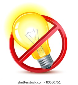 old filament light bulbs forbidden sign