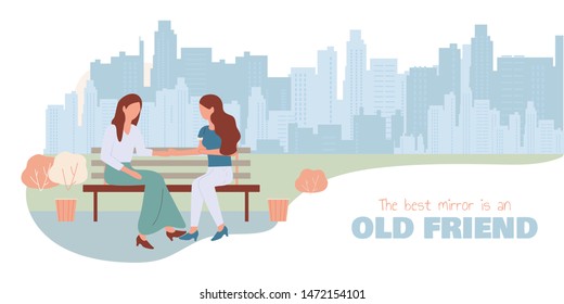 Old Friend is Best Mirror. Cartoon Women Sit on Bench at City Street Talking Vector Illustration. Happy Girls Chatting. Female Friendship. People Conversation. Friend Meeting at Park