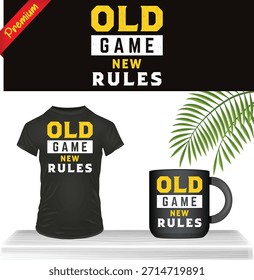 Arte vectorial de diseño de texto de moda de "reglas Nuevas del juego antiguo" en camiseta negra y taza de café impresa. Cita motivacional para negocios, vida y cambio. Gráfico de tipografía en negrita para Mercancía de ropa moderna.