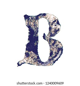 Old grunge circus font.Letter B.