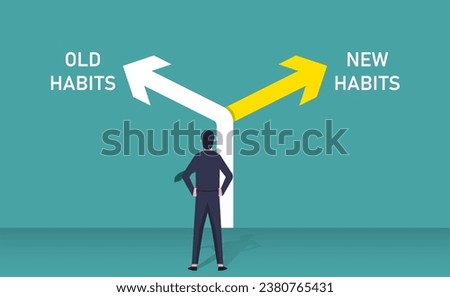 Old habits vs new habits concept, businessman standing in front of arrow written old vs new habits, dilemma choice, positive thinking and motivation to change better