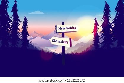 Old Habits Vs New Habits Crossroad. Signpost In Beautiful Nature With Forest, Mountains And Blue Sky. Sign Pointing At Sunrise. Choose A New Direction, Make A Choice Concept.