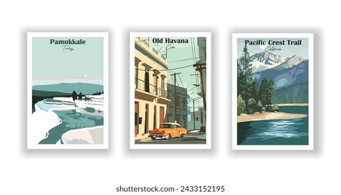 Old Havana, Cuba. Pacific Crest Trail, California. Pamukkale, Turkey - Set of 3 Vintage Travel Posters. Vector illustration. High Quality Prints