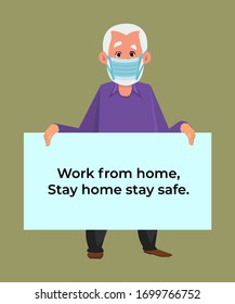 old man holding poster requesting people avoid corona virus and covid-19 spreading by staying at home. old flat style character design for your design, motion, or animation.
