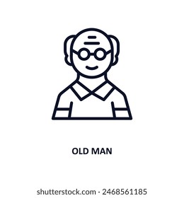 old man icon. Thin line old man icon from people and relation collection. Outline vector. Editable old man symbol can be used web and mobile