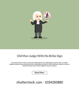 Old Man Judge With No Bribe Sign Information