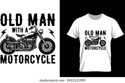 Old Man With a Motorcycle T-Shirt Design