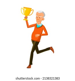 Old Man Running With Trophy Cup Reward Vector. Asian Grandfather Run With Golden Trophy Mug And Celebrate Victory In Sport Tournament. Cheerful Character Elderly Guy Flat Cartoon Illustration
