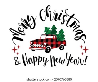 Old Merry Christmas Truck Checkered Red vector car stencil drawing Quilt Gingham Buffalo Lumberjack tartan plaid pattern Green tree silhouette Calligraphy lettering text Happy New Year Sticker Card