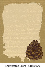 Old paper template with pinecone to pass your message