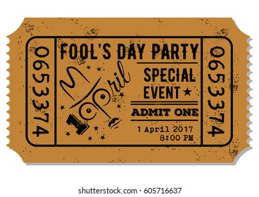 Old paper ticket, admit one for Fool's Day Party