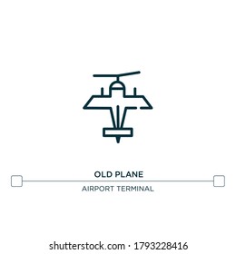 old plane vector line icon. Simple element illustration. old plane outline icon from airport terminal concept. Can be used for web and mobile
