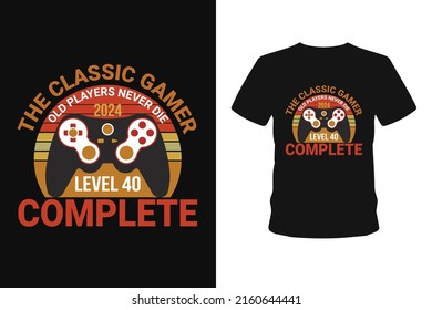  Old players never 1985 level 01 complete, Next level unlocked gaming t-shirt design,  Vector graphic, bundle t-shirt, typographic poster, vintage, label, badge, logo, icon or t-shirt

