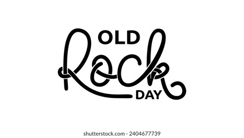 Old Rock Day Handwritten text calligraphy vector illustration. Great for amateur rock enthusiasts who take it upon themselves to show their appreciation of all things fossilized and stony.