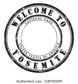 old rubber stamp "welcome to Yosemite", vector illustration