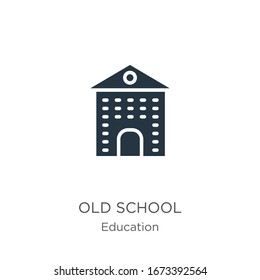 Vector de icono de escuela antigua. Icono de moda de la vieja escuela plana de la colección educativa aislado en fondo blanco. La ilustración vectorial se puede utilizar para diseño gráfico web y móvil, logotipo, eps10