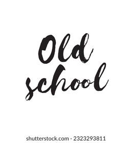 Old school label on white background. Vector typography.