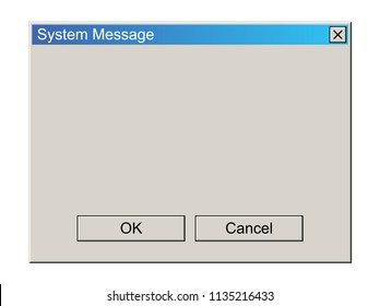 Old School Operating System Message Template. Classic Computer User Interface Element with OK and Cancel Buttons. Vector Illustration.