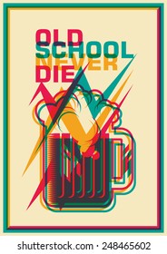 Old school poster with mug of beer. Vector illustration.
