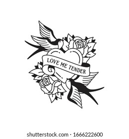 Old school tattoo emblem label with swallow rose heart symbols and wording love me tender. Traditional tattooing style ink. Isolated vector.