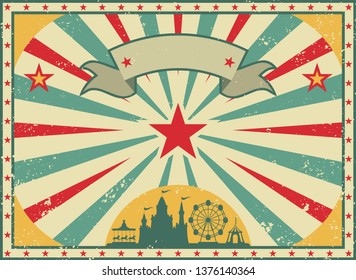 Old shabby American circus billboard in retro style. Vintage advertising poster with rays and aged background and ribbon. flat vector illustration
