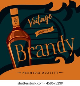 Old style brandy or brandywine poster. Vintage or retro advertising of spirit distilled from wine or pomace, mash. Glassware bottle of cognac or armagnac. For bar or restaurant theme