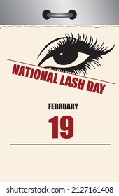 Old style multi-page tear-off calendar for February - National Lash Day