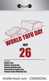 Old style multi-page tear-off calendar for july - World Tofu Day