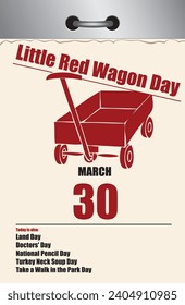 Old style multi-page tear-off calendar for March - Little Red Wagon Day